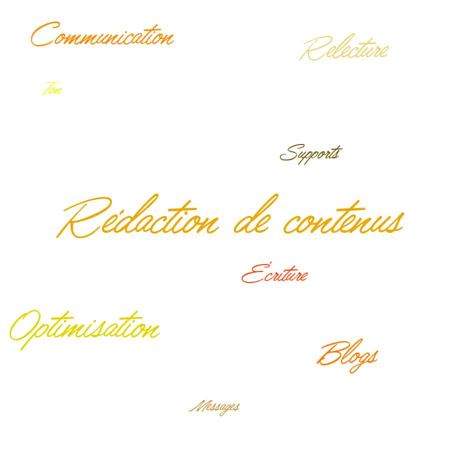 Rédaction de contenus.